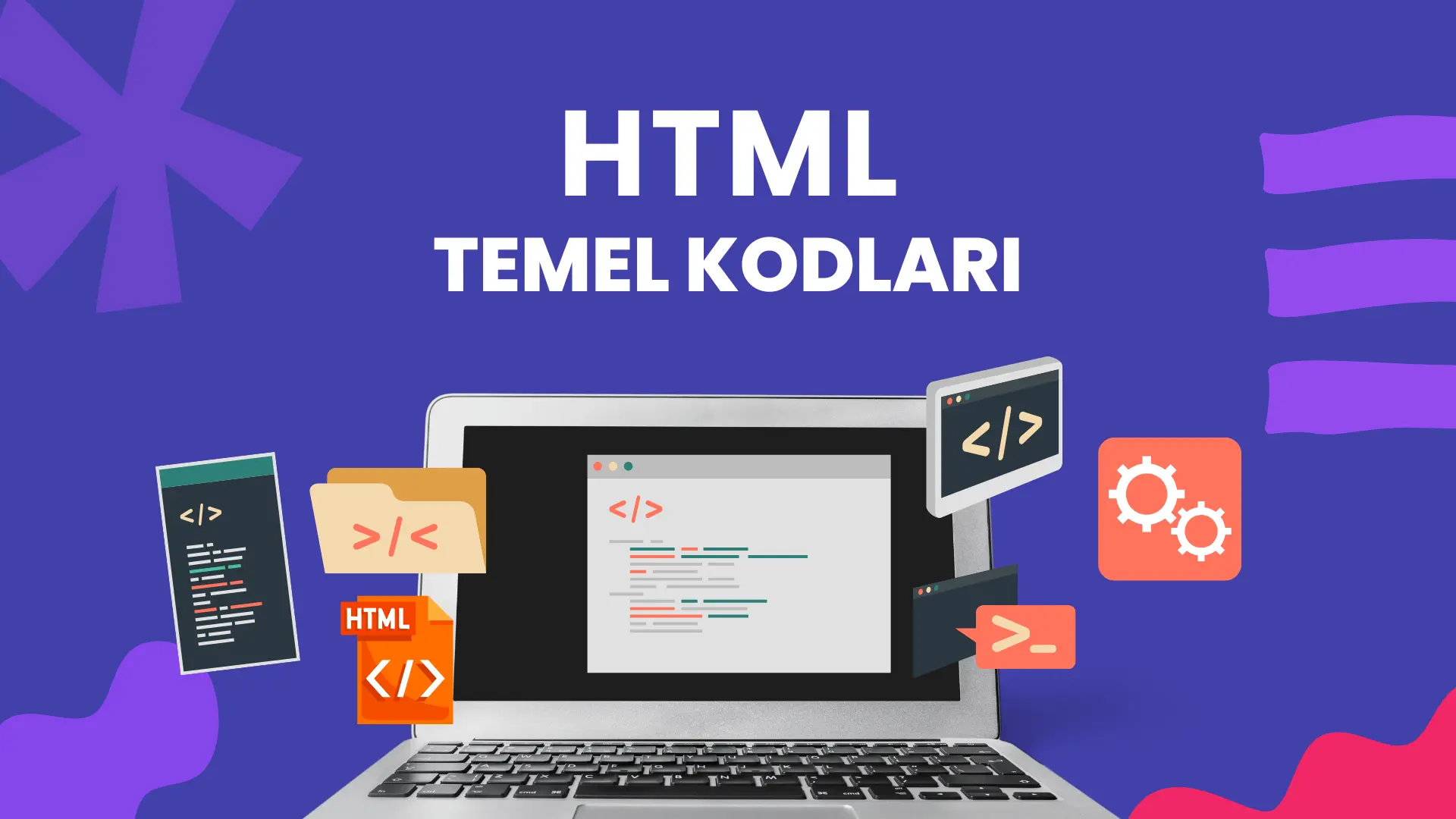 HTML Temel Kodlar ve Anlamları image